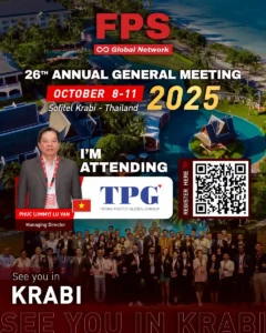 Read more about the article We’re excited to welcome Jimmy Lu Van from Trans Pacific Global Corporation (Vietnam) 🇻🇳 to the 26th FPS Global Conference in Krabi! 🌟