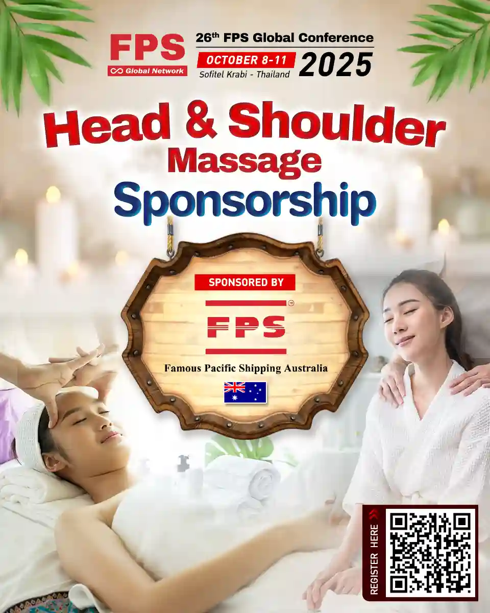 Famous Pacific Shipping Australia is proudly sponsoring our Head & Shoulder Massage Station at the 26th FPS Global Conference in Krabi!
