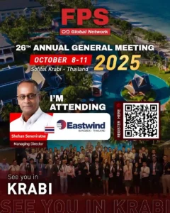 Read more about the article We’re excited to welcome Mr. Shehan Seneviratne from Eastwind Logistics Co., Ltd (Thailand) 🇹🇭 to the 26th FPS Global Conference in Krabi! 🌟