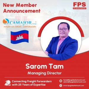 Read more about the article 🌍 Welcome CAMAJOR CARGO CO., LTD 🇰🇭 to FPS Global Network! 🎉