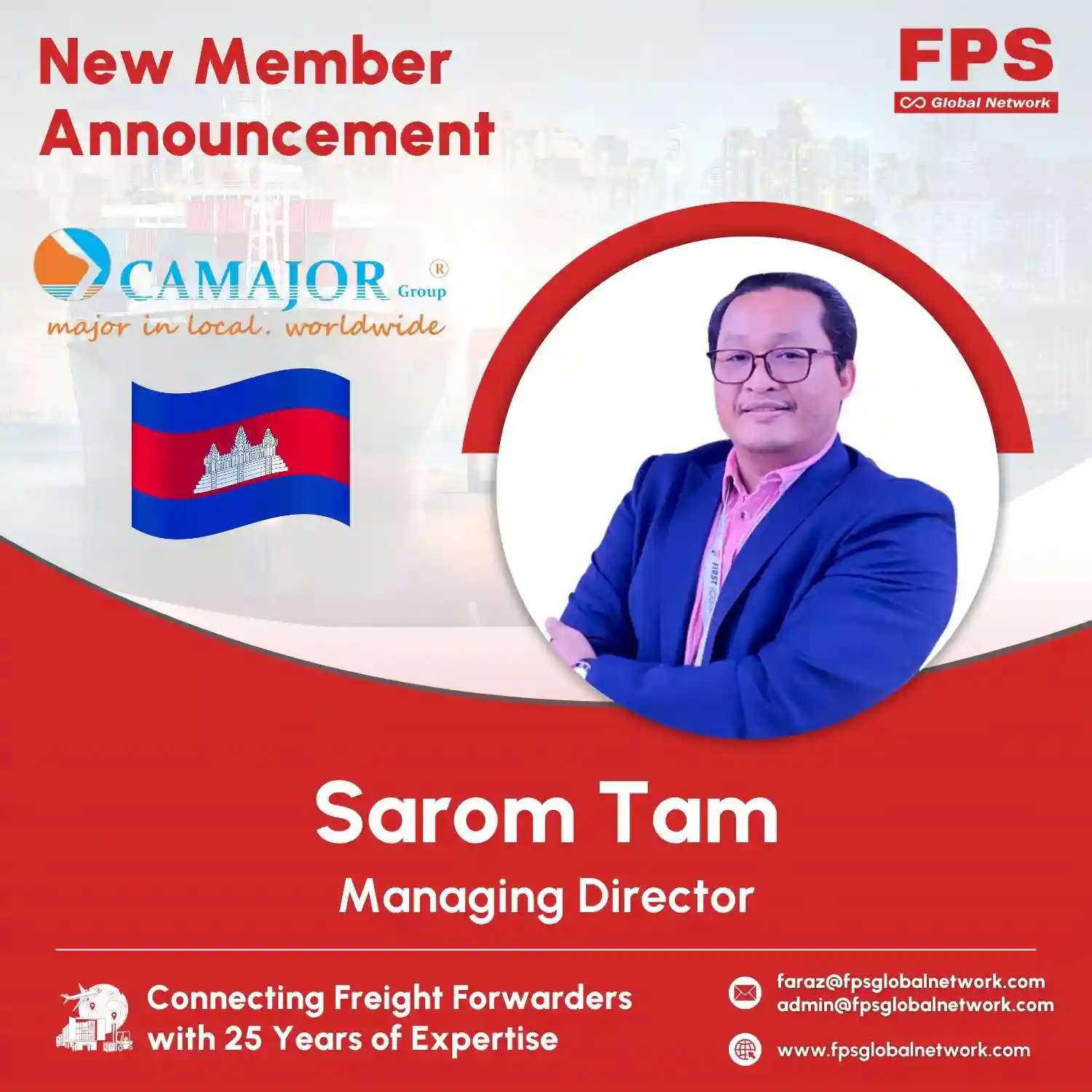 🌍 Welcome CAMAJOR CARGO CO., LTD 🇰🇭 to FPS Global Network! 🎉