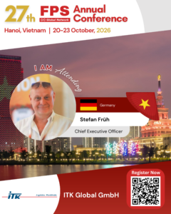 Read more about the article Stefan Früh from ITK Global GmbH, Germany Confirmed for 27th FPS Global Hanoi 2026