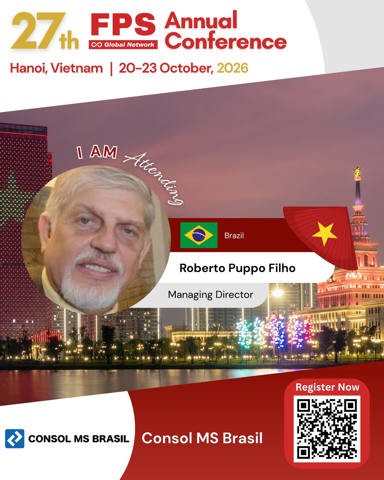 Read more about the article Roberto Puppo from Consol MS Brasil, Brazil Confirmed for 27th FPS Global Hanoi 2026