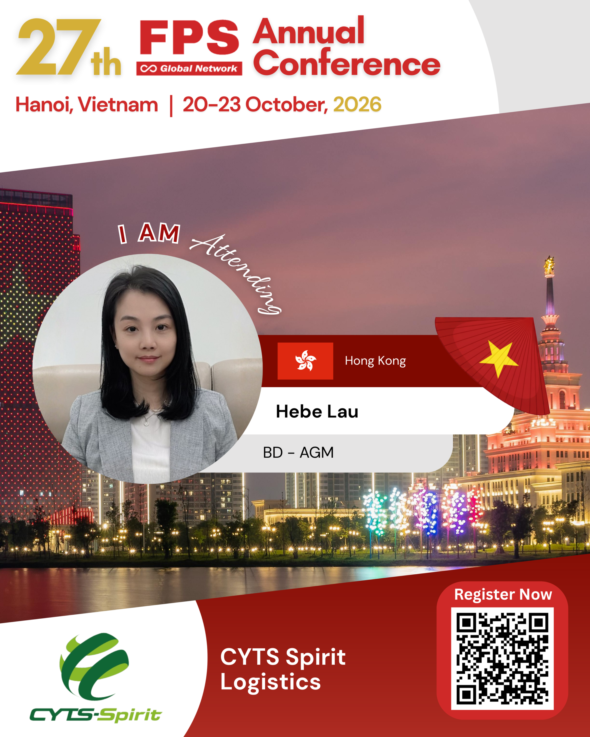 You are currently viewing Hebe Lau from CYTS-Spirit, Hong Kong Confirmed for 27th FPS Global Hanoi 2026