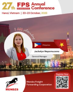 Read more about the article Jackelyn Nepomuceno from Mendzs Freight Forwarding Corporation, Philippines Confirmed for 27th FPS Global Hanoi 2026