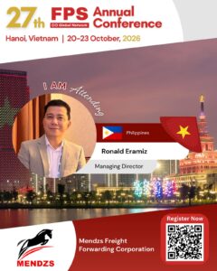 Read more about the article Ronald Eramiz from Mendzs Freight Forwarding Corporation, Philippines Confirmed for 27th FPS Global Hanoi 2026