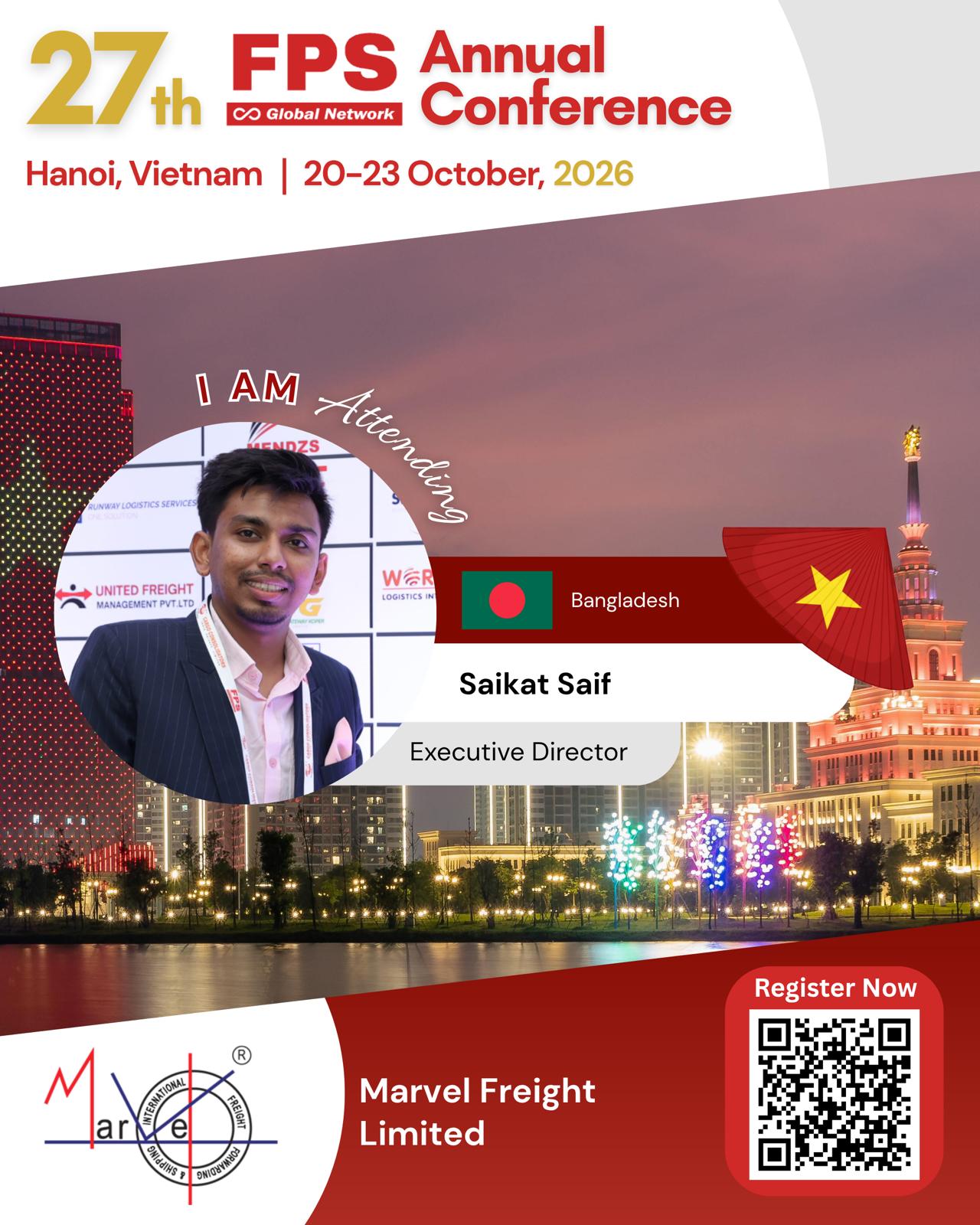 You are currently viewing Saikat Saif from Marvel Freight, Bangladesh Confirmed for 27th FPS Global Hanoi 2026