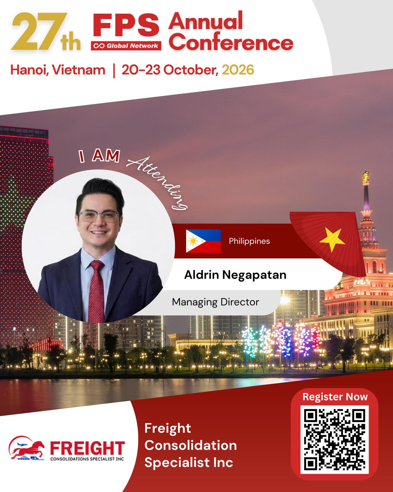 You are currently viewing Aldrin Negapatan from Freight Consolidation Specialist, Philippines Confirmed for 27th FPS Global Hanoi 2026