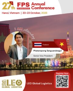 Read more about the article Phatanapong Sanguandeegul from LEO Global Logistics, Thailand Confirmed for 27th FPS Global Hanoi 2026