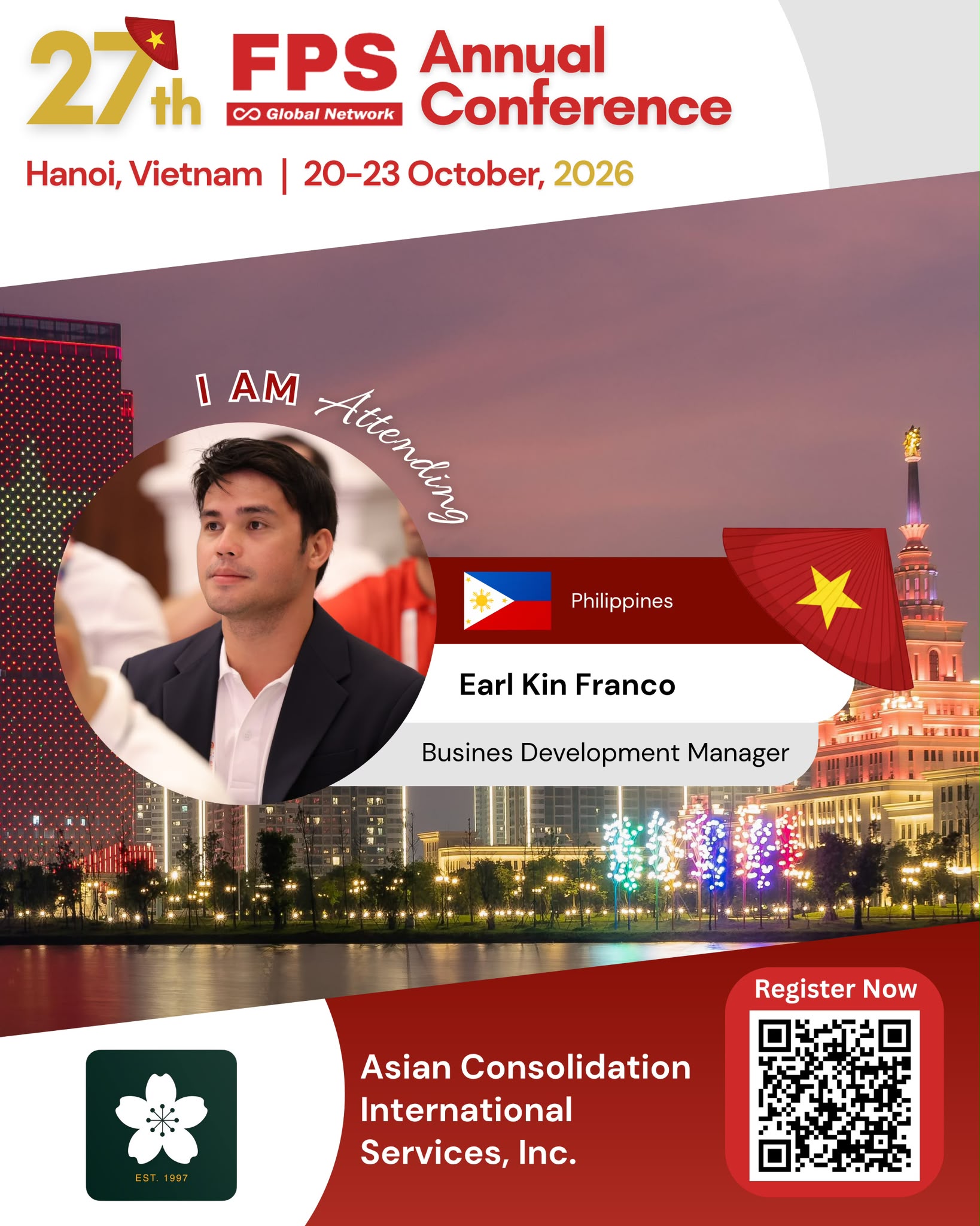 You are currently viewing Earl Kin Franco from Asian Consolidation International Services, Philippines Confirmed for 27th FPS Global Hanoi 2026