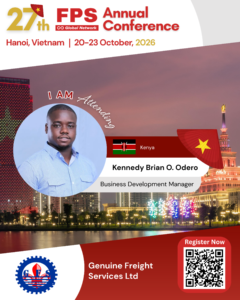 Read more about the article Kennedy Brian Okoth Odero from Genuine Freight Services, Kenya Confirmed for 27th FPS Global Hanoi 2026