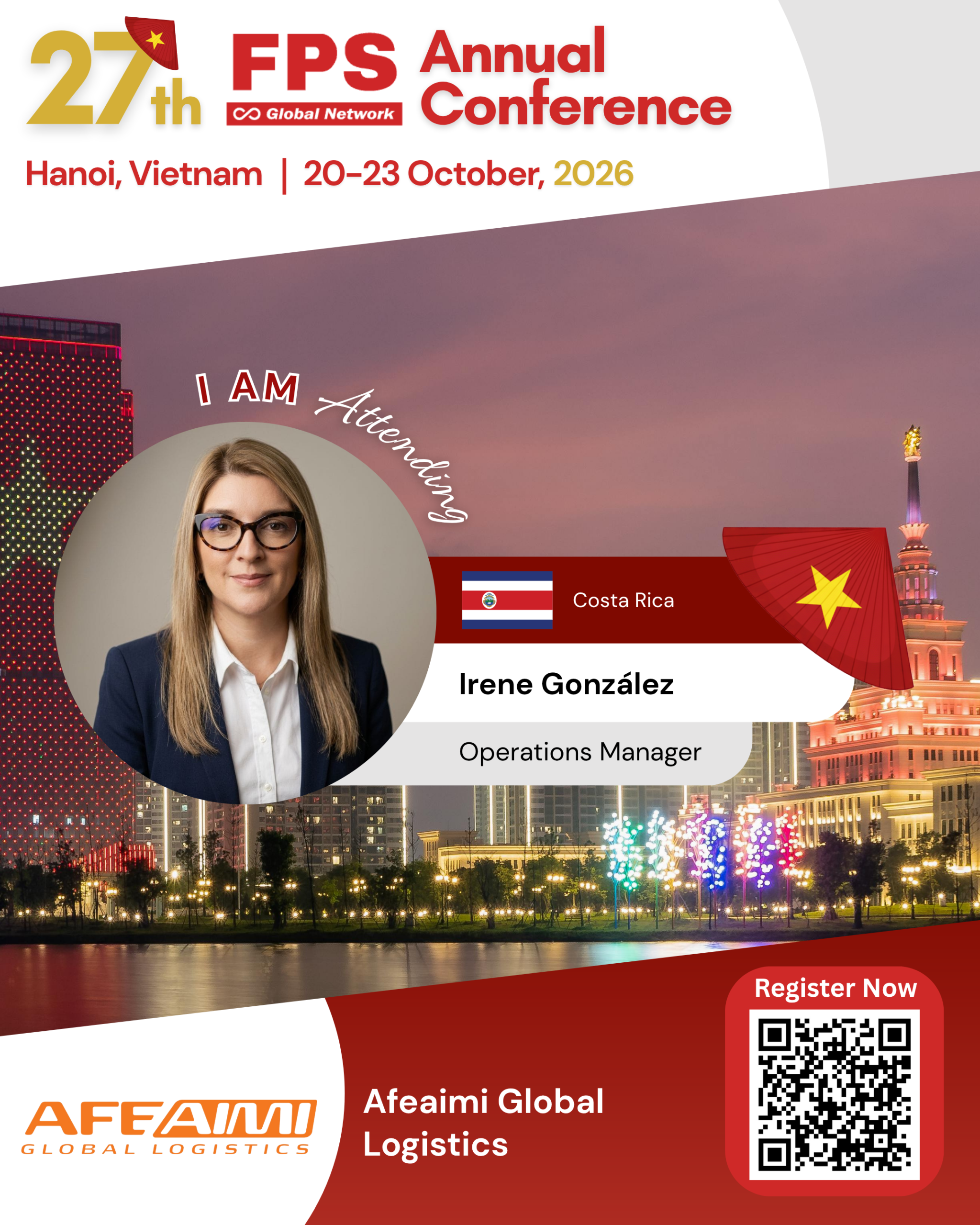 You are currently viewing Irene González from Afeaimi Global Logistics, Costa Rica Confirmed for 27th FPS Global Hanoi 2026
