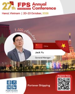 Read more about the article Jack Yu from Portever Shipping, China Confirmed for 27th FPS Global Hanoi 2026